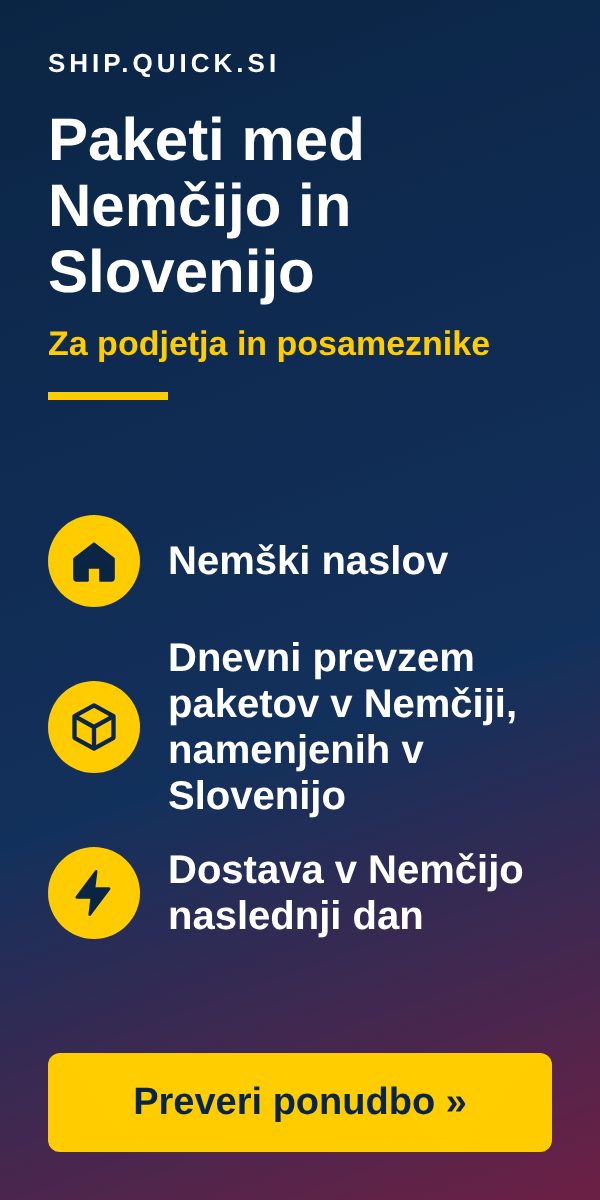 ship.quick.si: paketi med Nemčijo in Slovenijo za podjetja in posameznike. nemški naslov, dnevni prevzem paketov v Nemčiji, namenjenih v Slovenijo, dostava v Nemčijo naslednji dan. Preveri ponudbo.